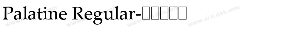 Palatine Regular字体转换